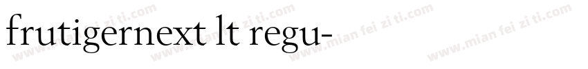 frutigernext lt regu字体转换